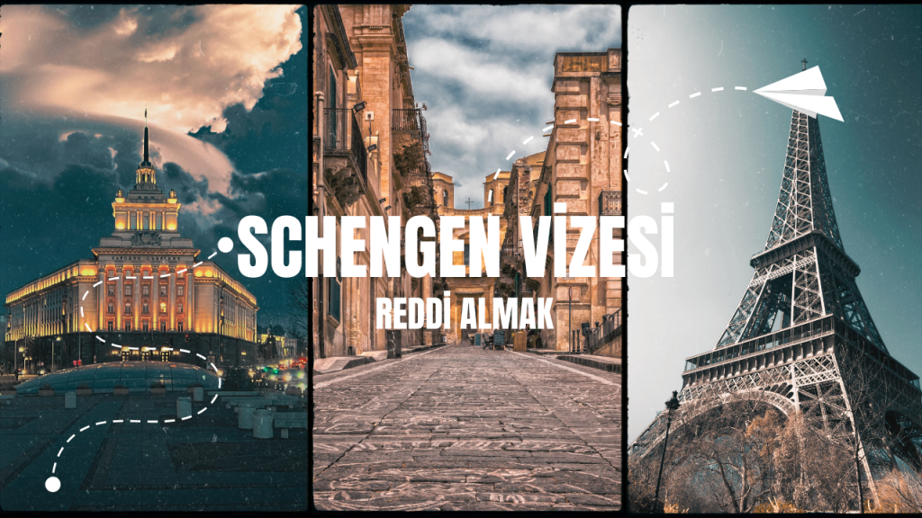 schengen vizesi reddi almamak için ne yapmalıyım